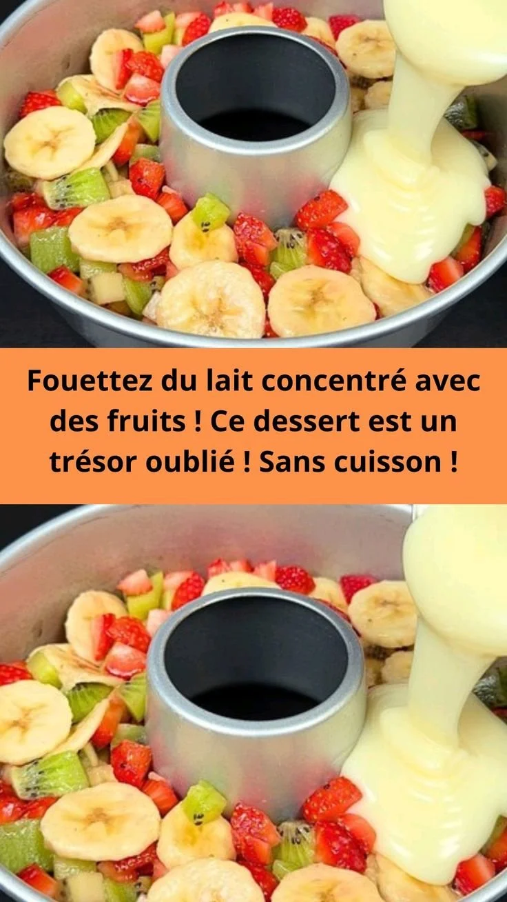 Dessert au lait concentré et fruits, sans cuisson, facile à réaliser