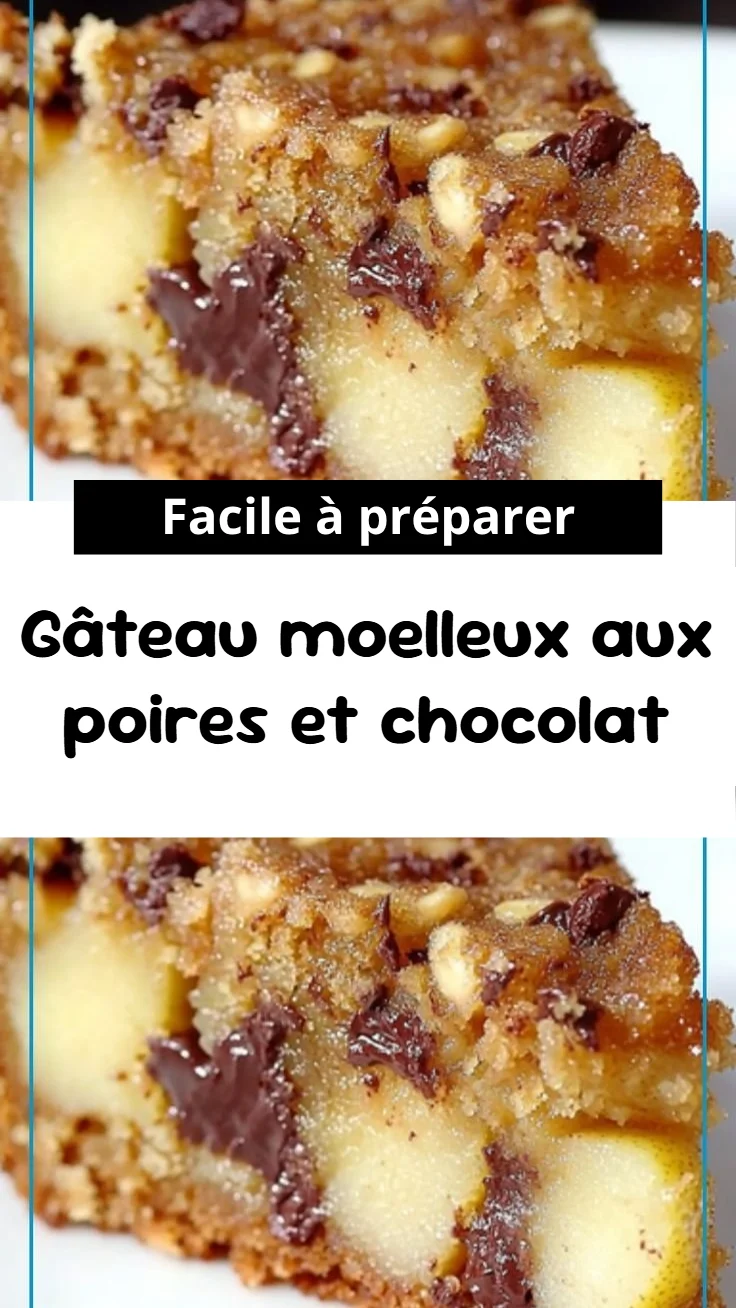 Gâteau moelleux aux poires et chocolat