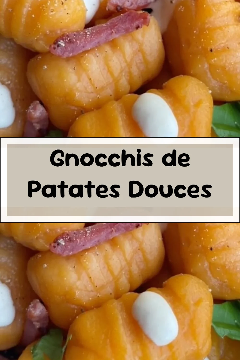 Gnocchis de Patates Douces
