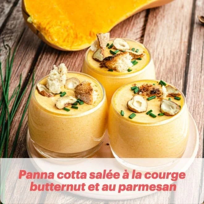 Panna cotta à courge butternut et parmesan, un apéritif savoureux et économique