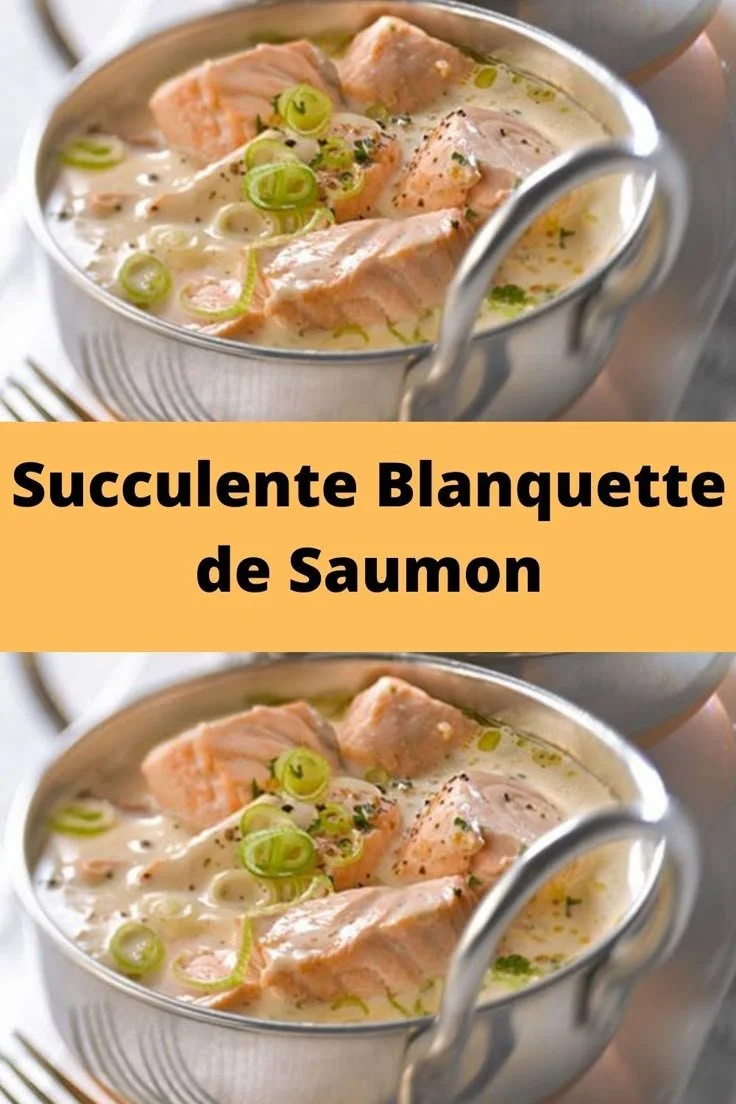 Recette de Blanquette de Saumon, plat crémeux et savoureux