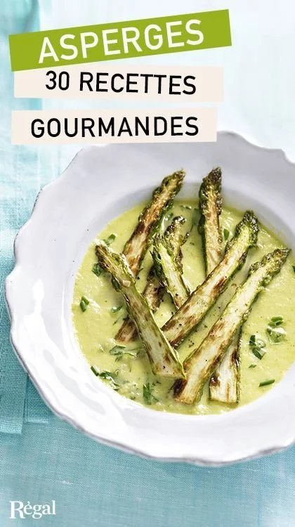 Recettes délicieuses d'asperges, légume de saison en 40 idées gourmandes.