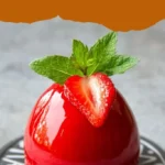 domes aux fraises le dessert elegant et gourmand 2026 08 06 201544 683x1024 1
