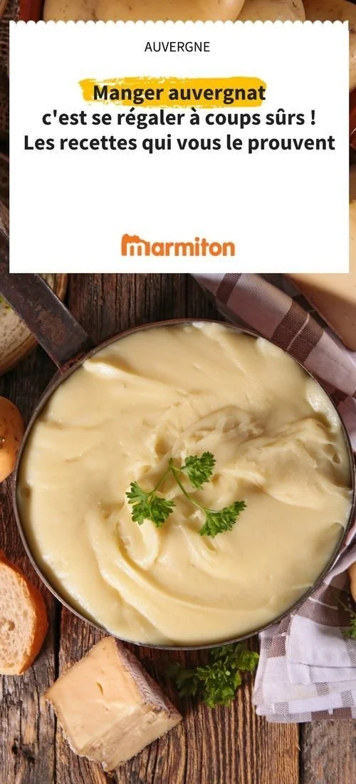 Sélection de recettes d'Auvergne mettant en valeur la cuisine traditionnelle.