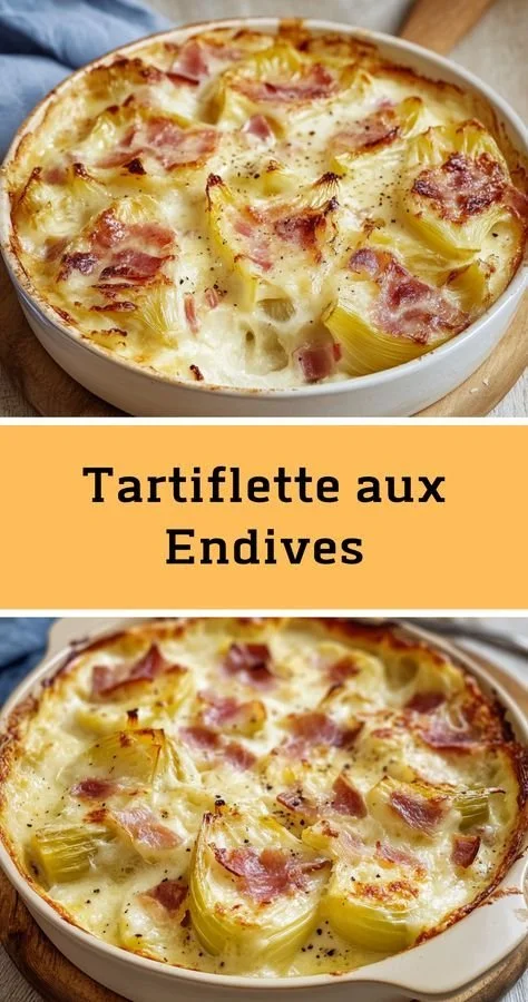 Tartiflette aux endives, plat savoureux et réconfortant à base de pommes de terre et fromage.