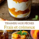 tiramisu aux peches le dessert dete frais et cr 2026 08 06 201709 512x1024 1